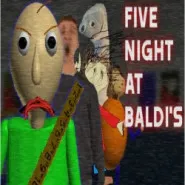 Five Nights at Baldi's