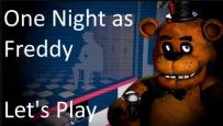 FNAF: One Night as Freddy