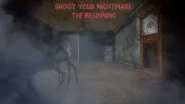 Shoot Your Nightmare: The Beginning