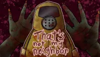 That’s Not My Neighbor