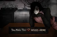You Make This House a Home